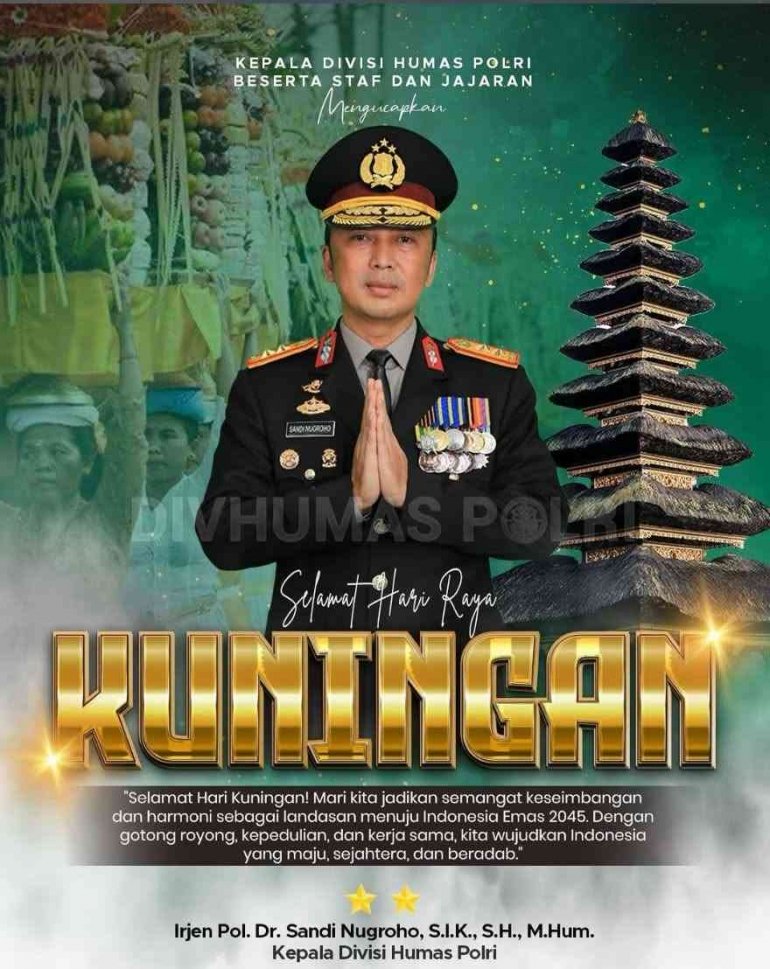 Pesan Kedamaian dari Kadiv Humas Polri pada Perayaan Hari Raya Kuningan